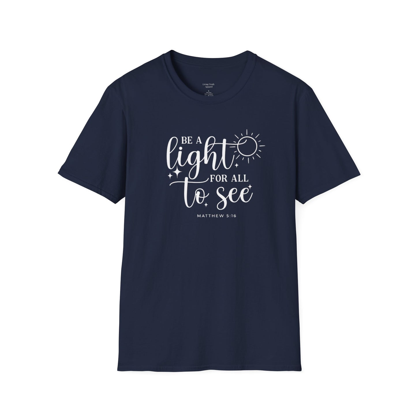 BE A LIGHT FOR ALL TO SEE - PREMIUM T-SHIRT