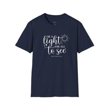 BE A LIGHT FOR ALL TO SEE - PREMIUM T-SHIRT
