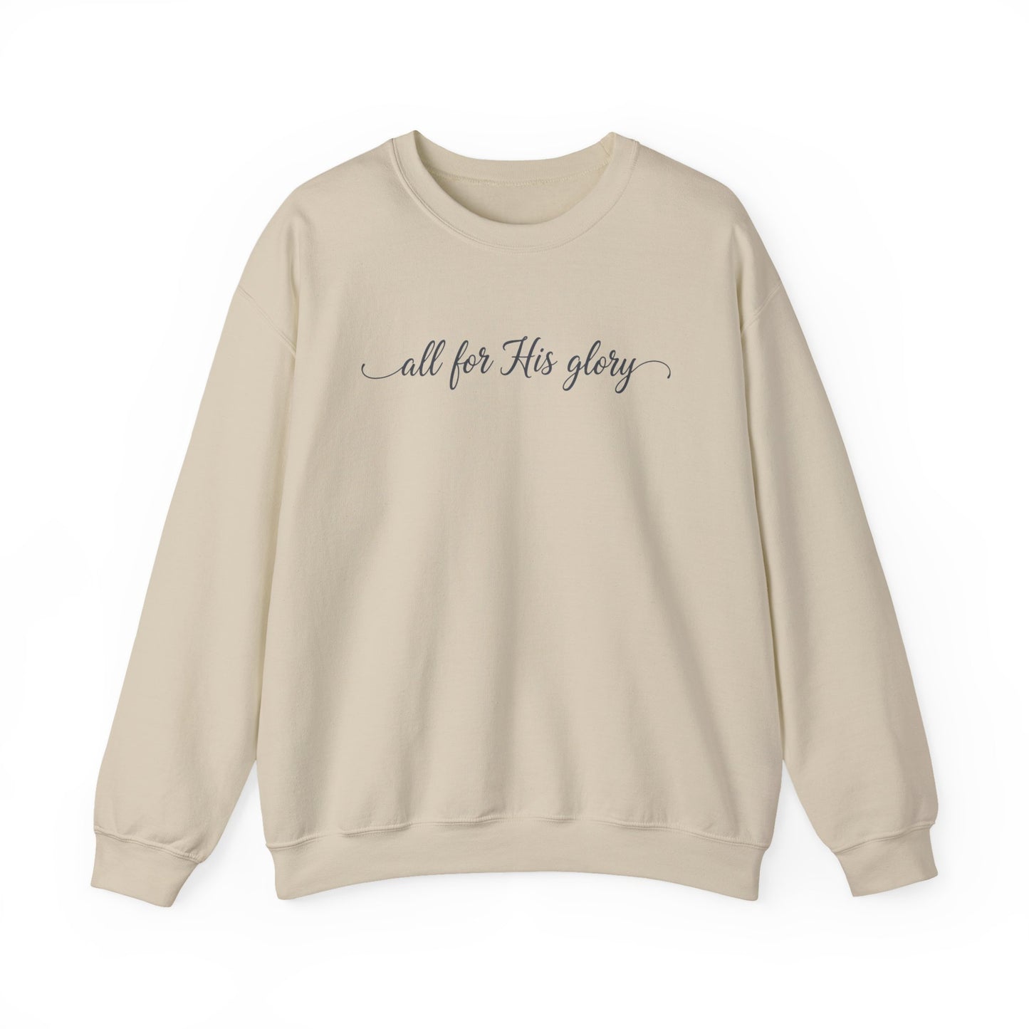 ALL FOR HIS GLORY - MEDIUM-HEAVY WEIGHT SWEATSHIRT