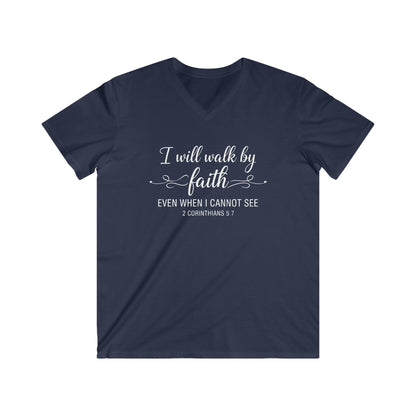 I WILL WALK BY FAITH - V-NECK PREMIUM T-SHIRT