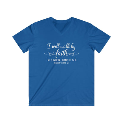 I WILL WALK BY FAITH - V-NECK PREMIUM T-SHIRT