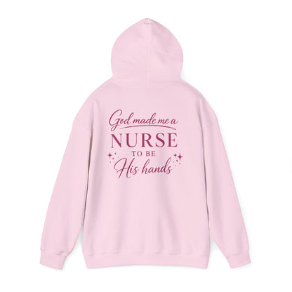 GOD MADE ME A NURSE - MEDIUM-HEAVY WEIGHT HOODIE