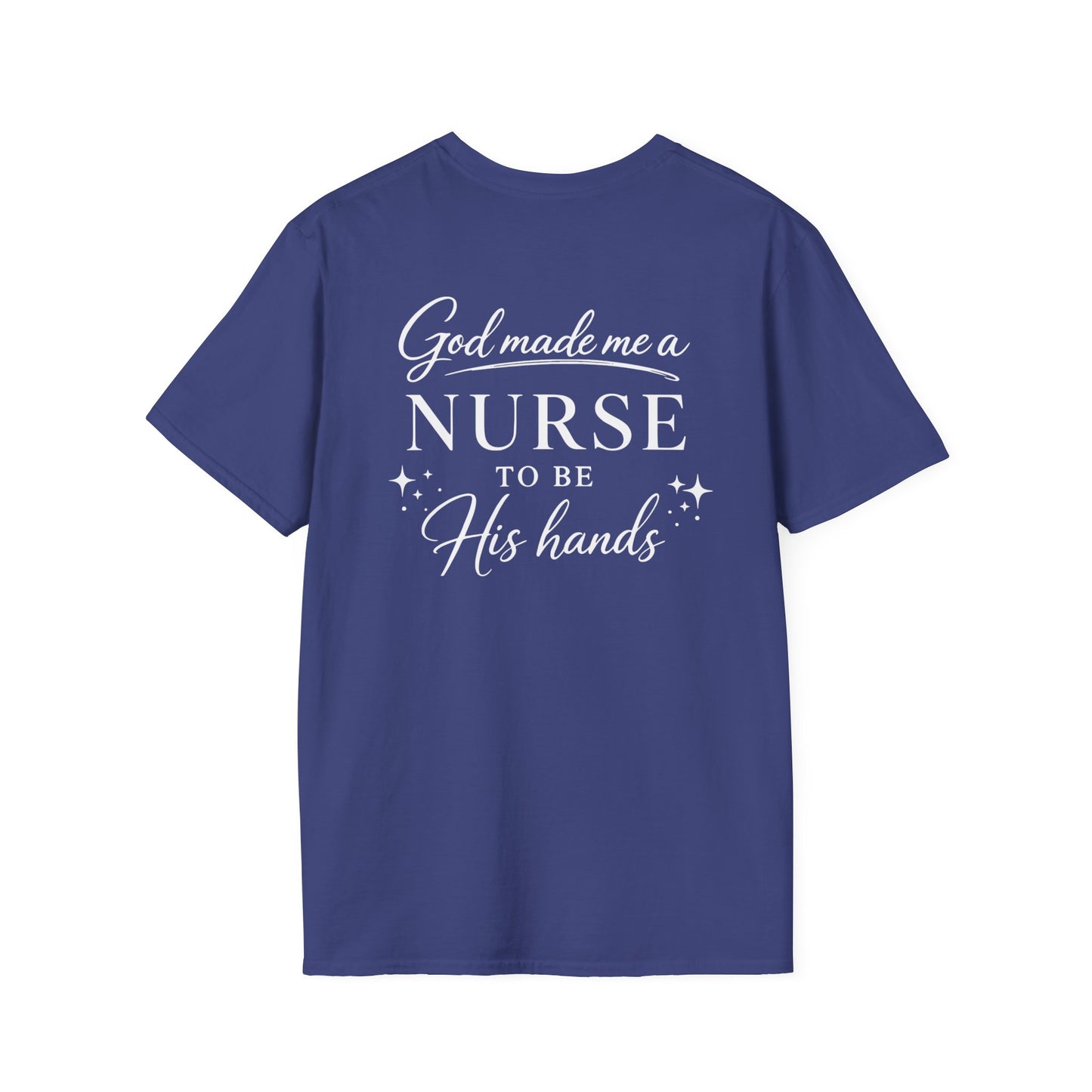 GOD MADE ME A NURSE - PREMIUM T-SHIRT