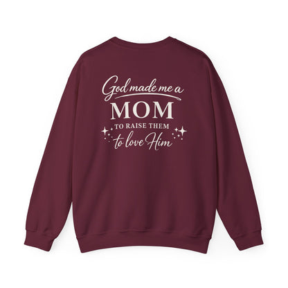 GOD MADE ME A MOM - MEDIUM-HEAVY WEIGHT SWEATSHIRT