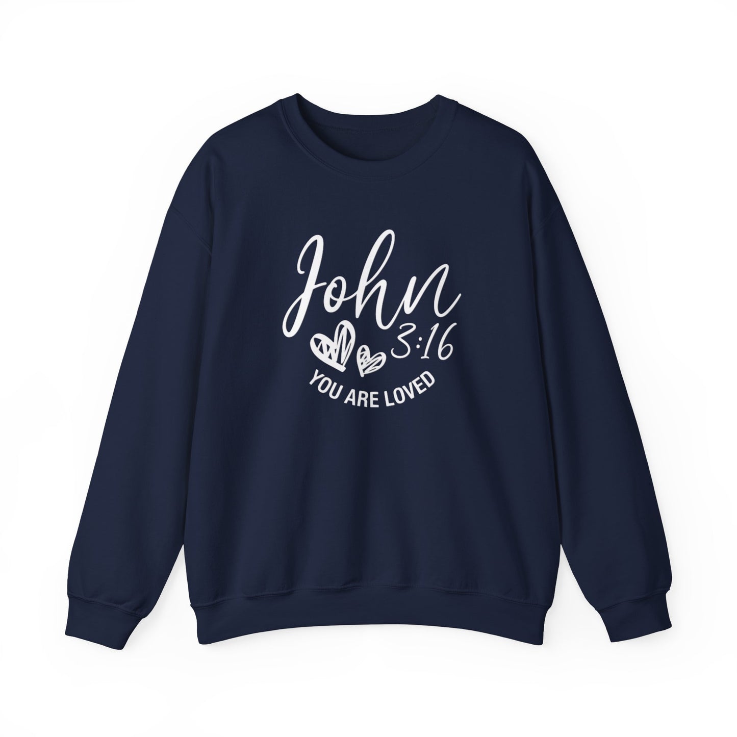 YOU ARE LOVED  - MEDIUM-HEAVY WEIGHT SWEATSHIRT