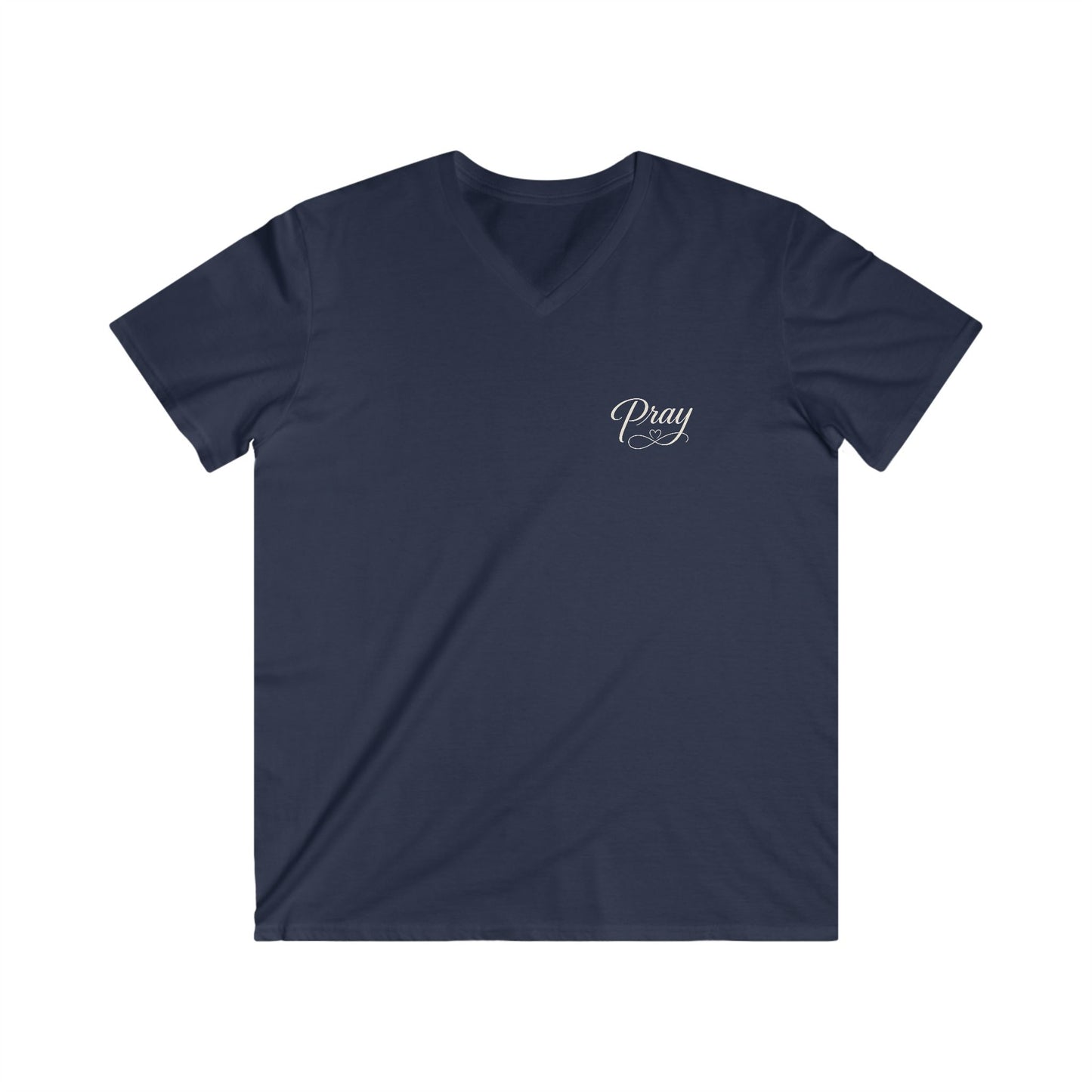 JESUS IS THE WAY THAT'S WHY I PRAY - V-NECK PREMIUM T-SHIRT