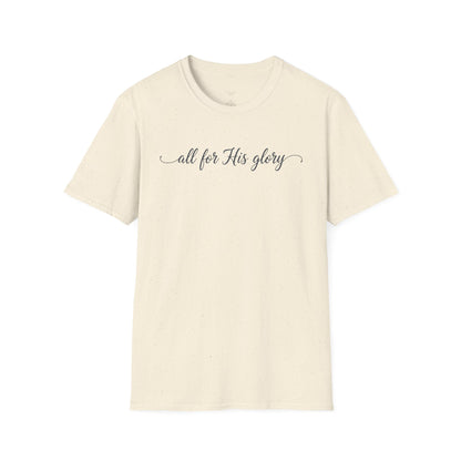 ALL FOR HIS GLORY - PREMIUM T-SHIRT
