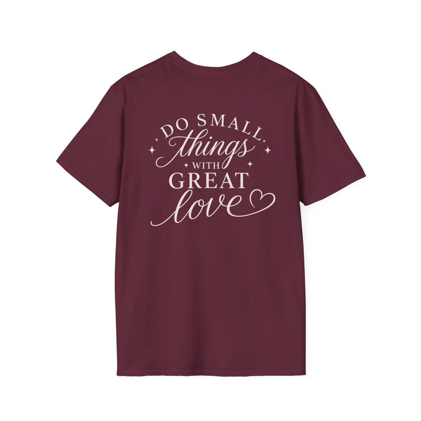 DO SMALL THINGS - PREMIUM T-SHIRT