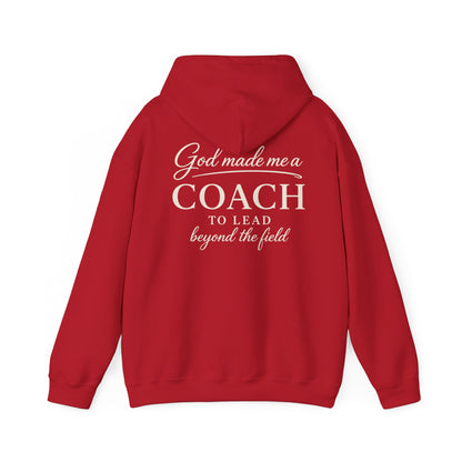 GOD MADE ME A COACH/FIELD - MEDIUM-HEAVY WEIGHT HOODIE