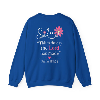 SMILE THIS IS THE DAY THE LORD HAS MADE - MEDIUM-HEAVY WEIGHT SWEATSHIRT