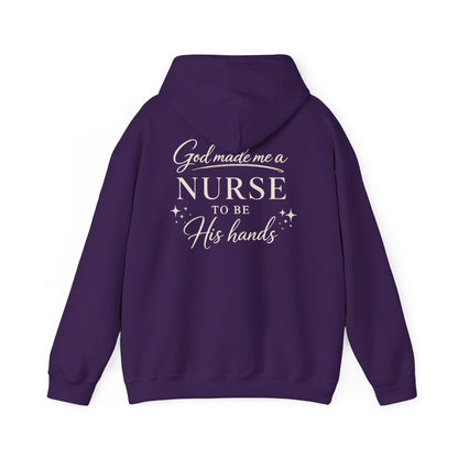 GOD MADE ME A NURSE - MEDIUM-HEAVY WEIGHT HOODIE