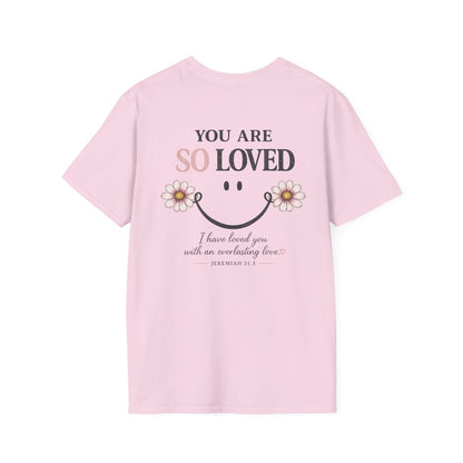 YOU ARE SO LOVED - PREMIUM T-SHIRT