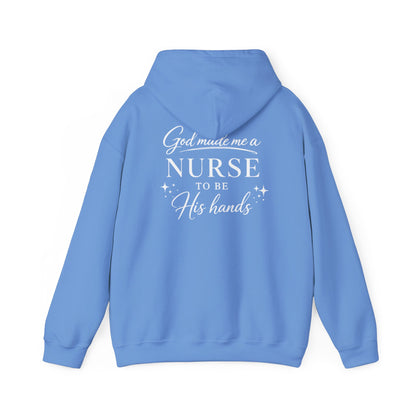 GOD MADE ME A NURSE - MEDIUM-HEAVY WEIGHT HOODIE