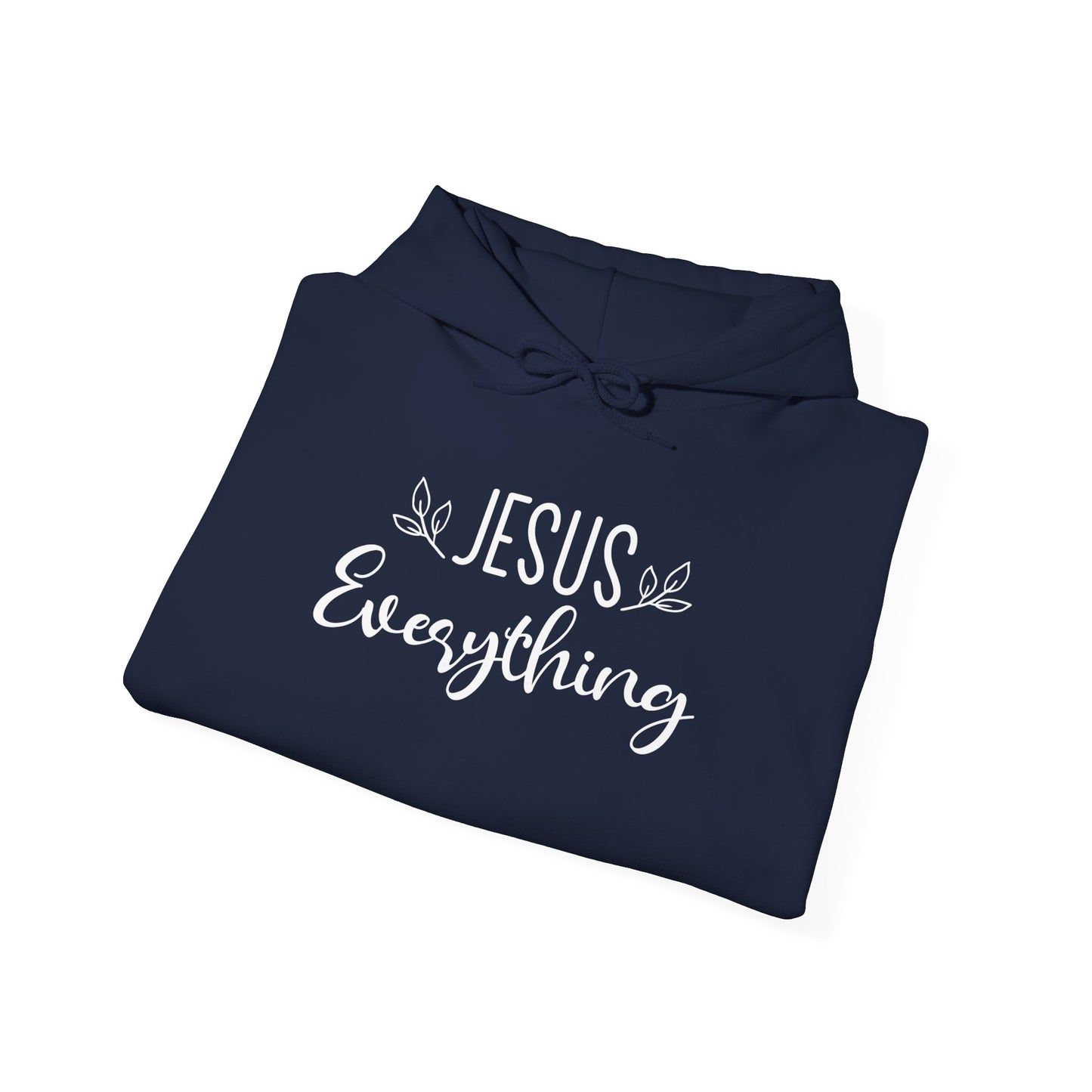 JESUS EVERYTHING - MEDIUM-HEAVY WEIGHT HOODIE