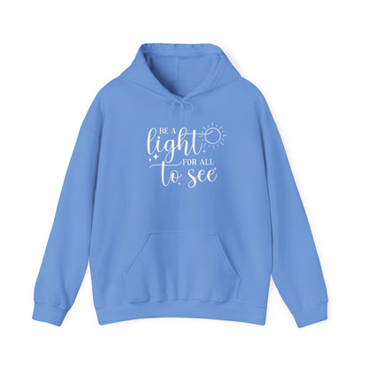 BE A LIGHT - MEDIUM-HEAVY WEIGHT HOODIE