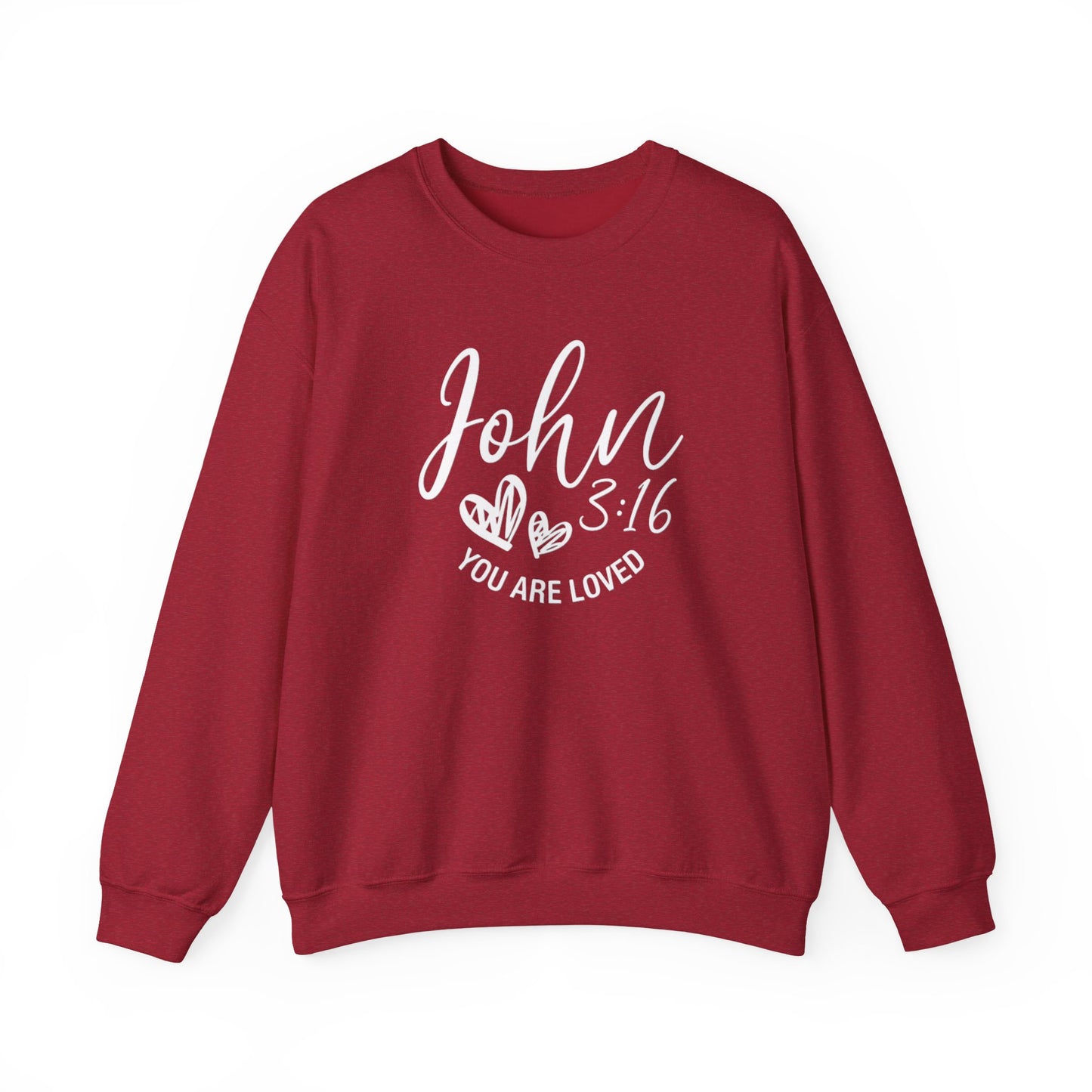 YOU ARE LOVED  - MEDIUM-HEAVY WEIGHT SWEATSHIRT