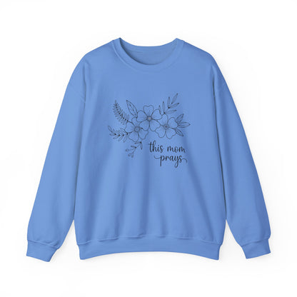 THIS MOM PRAYS - MEDIUM-HEAVY WEIGHT SWEATSHIRT