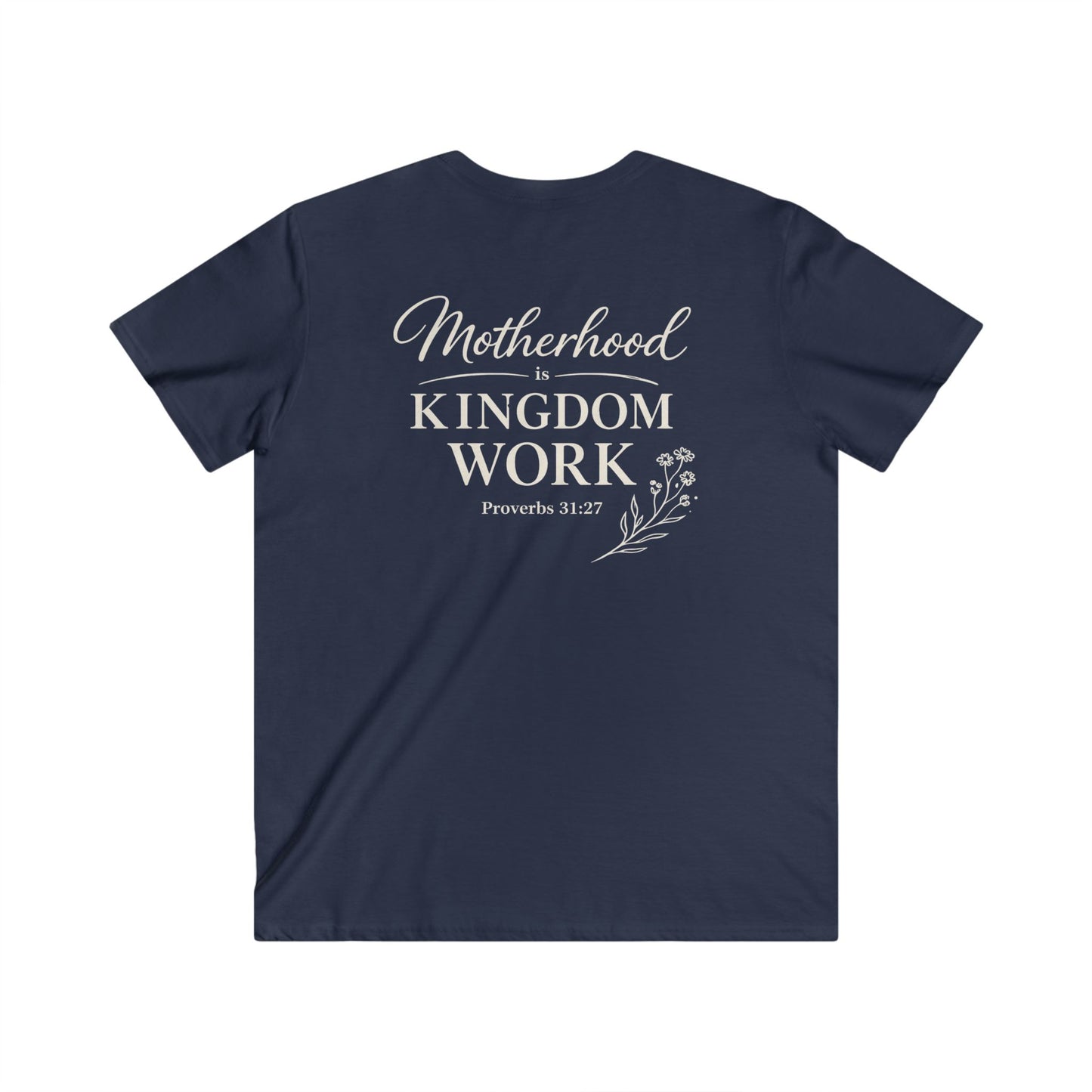 MOTHERHOOD IS KINGDOM WORK FLORAL - V-NECK PREMIUM T-SHIRT