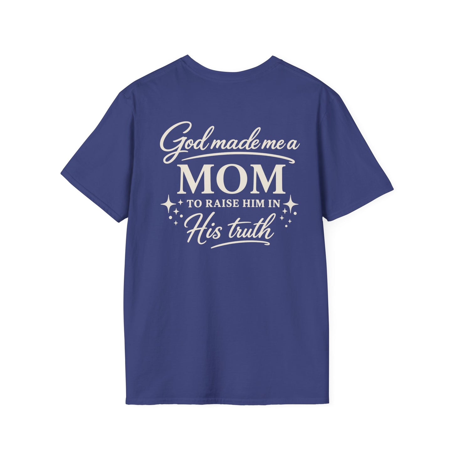 GOD MADE ME A MOM TO RAISE HIM - PREMIUM T-SHIRT