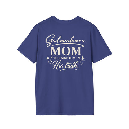 GOD MADE ME A MOM TO RAISE HIM - PREMIUM T-SHIRT
