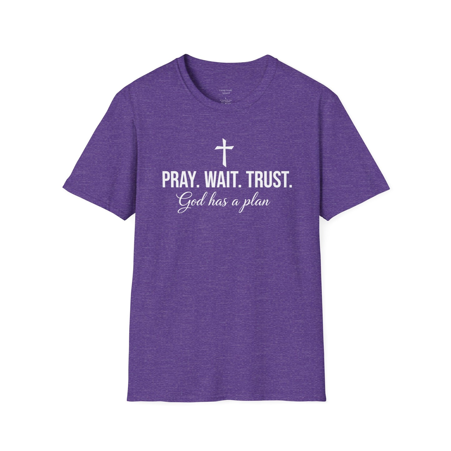 PRAY WAIT TRUST - PREMIUM T-SHIRT