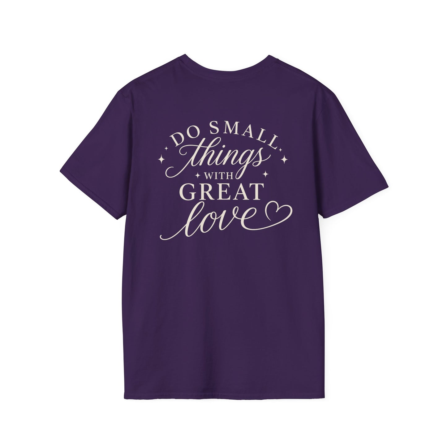 DO SMALL THINGS - PREMIUM T-SHIRT