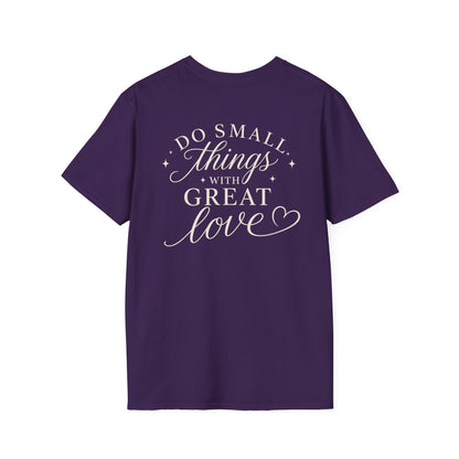 DO SMALL THINGS - PREMIUM T-SHIRT