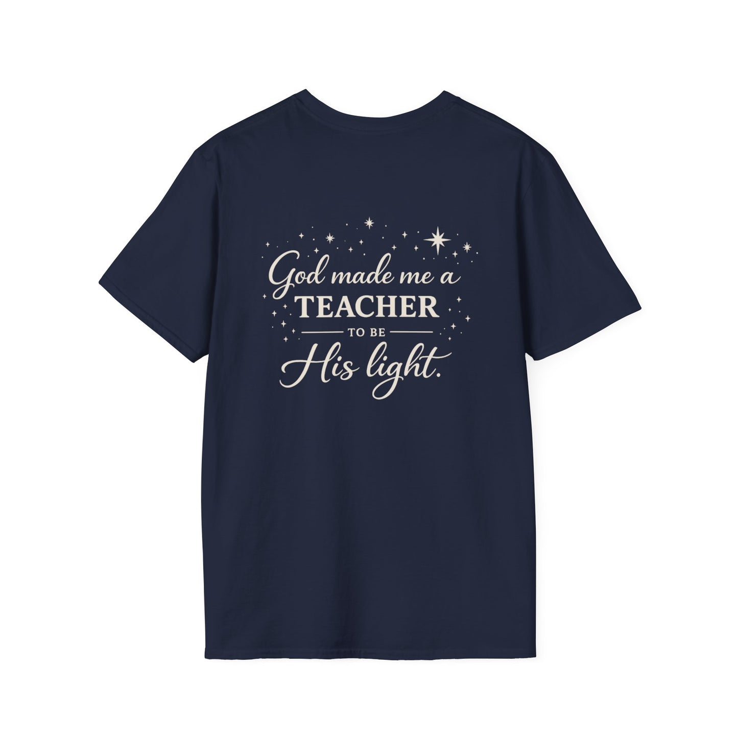 GOD MADE ME A TEACHER 2 - PREMIUM T-SHIRT