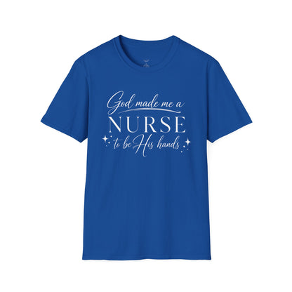 GOD MADE ME A NURSE - PREMIUM T-SHIRT