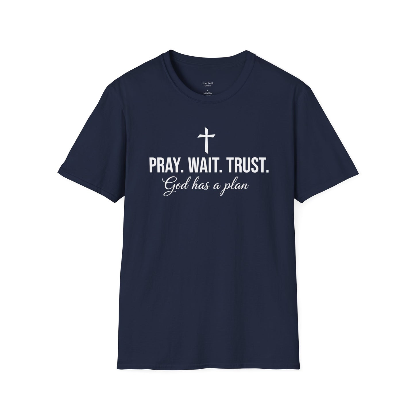 PRAY WAIT TRUST - PREMIUM T-SHIRT