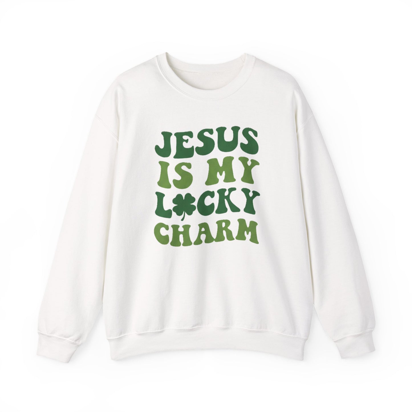 JESUS IS MY LUCKY CHARM - MEDIUM-HEAVY WEIGHT SWEATSHIRT