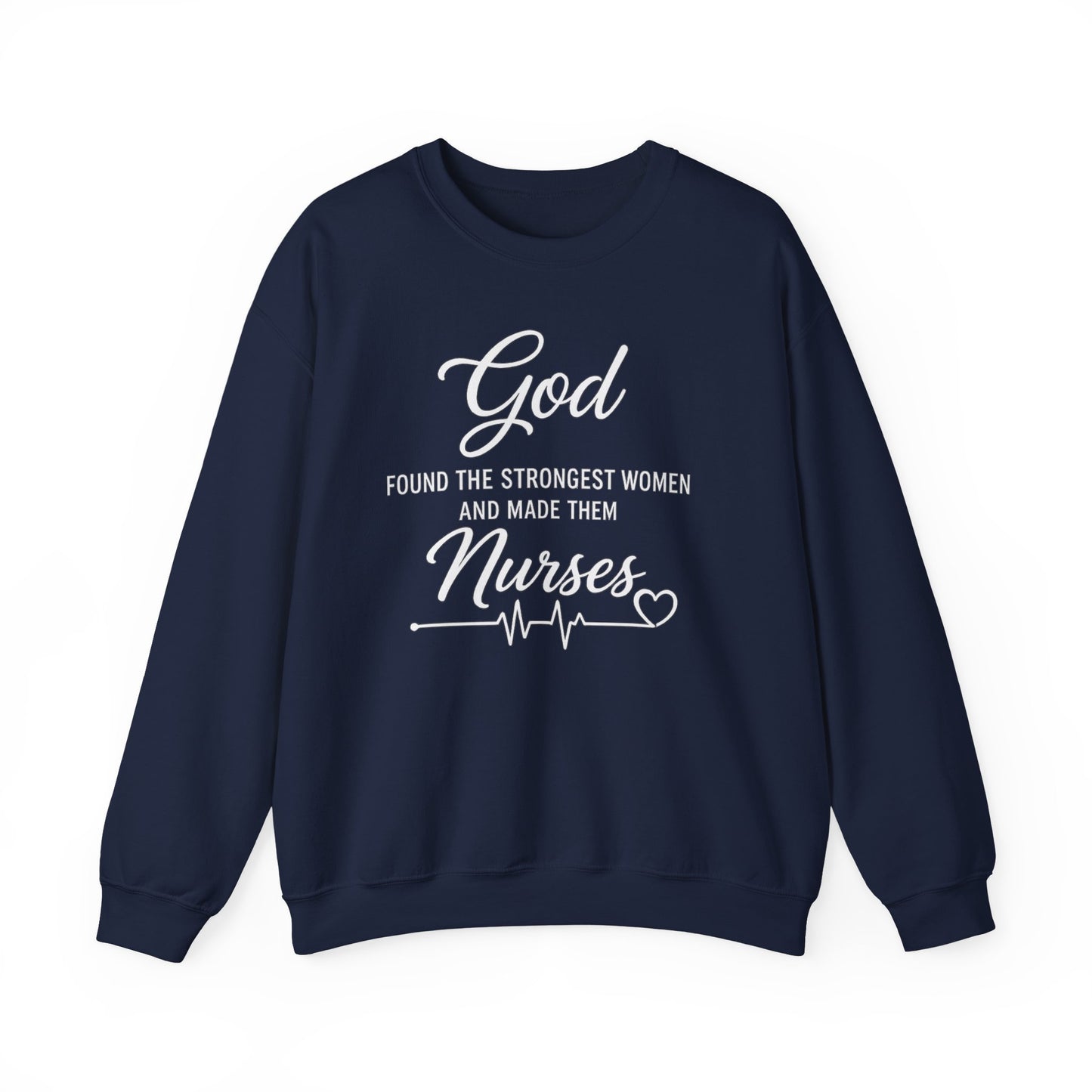 GOD FOUND THE STRONGEST WOMEN - MEDIUM-HEAVY WEIGHT SWEATSHIRT