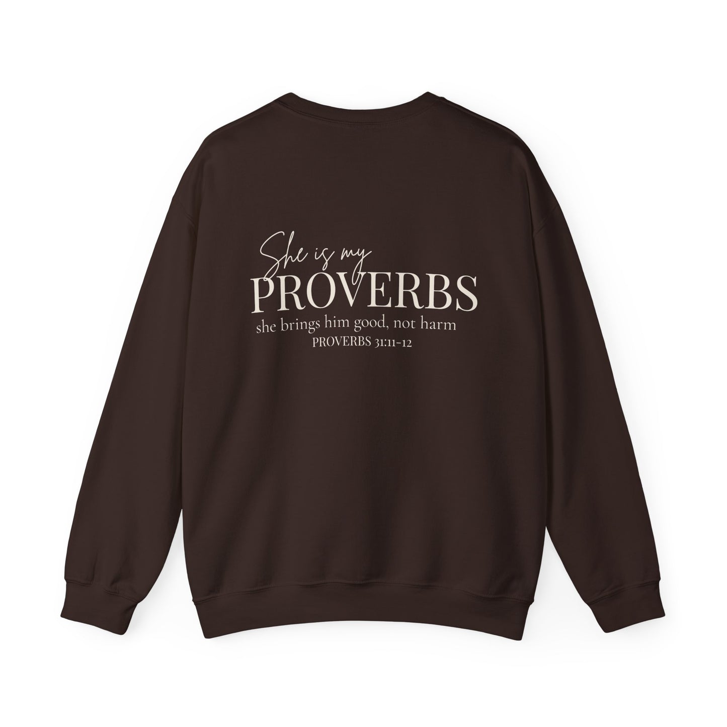 SHE IS MY PROVERBS - MEDIUM-HEAVY WEIGHT  SWEATSHIRT