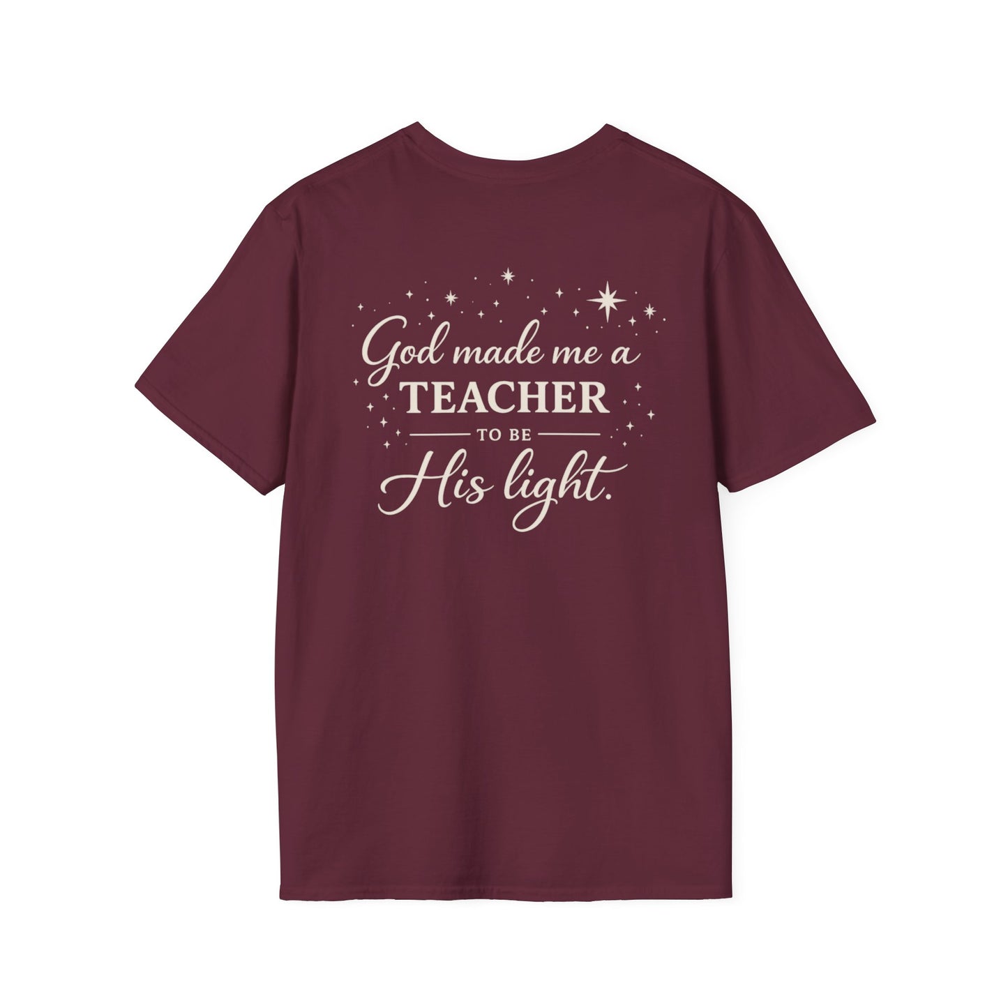 GOD MADE ME A TEACHER - PREMIUM T-SHIRT