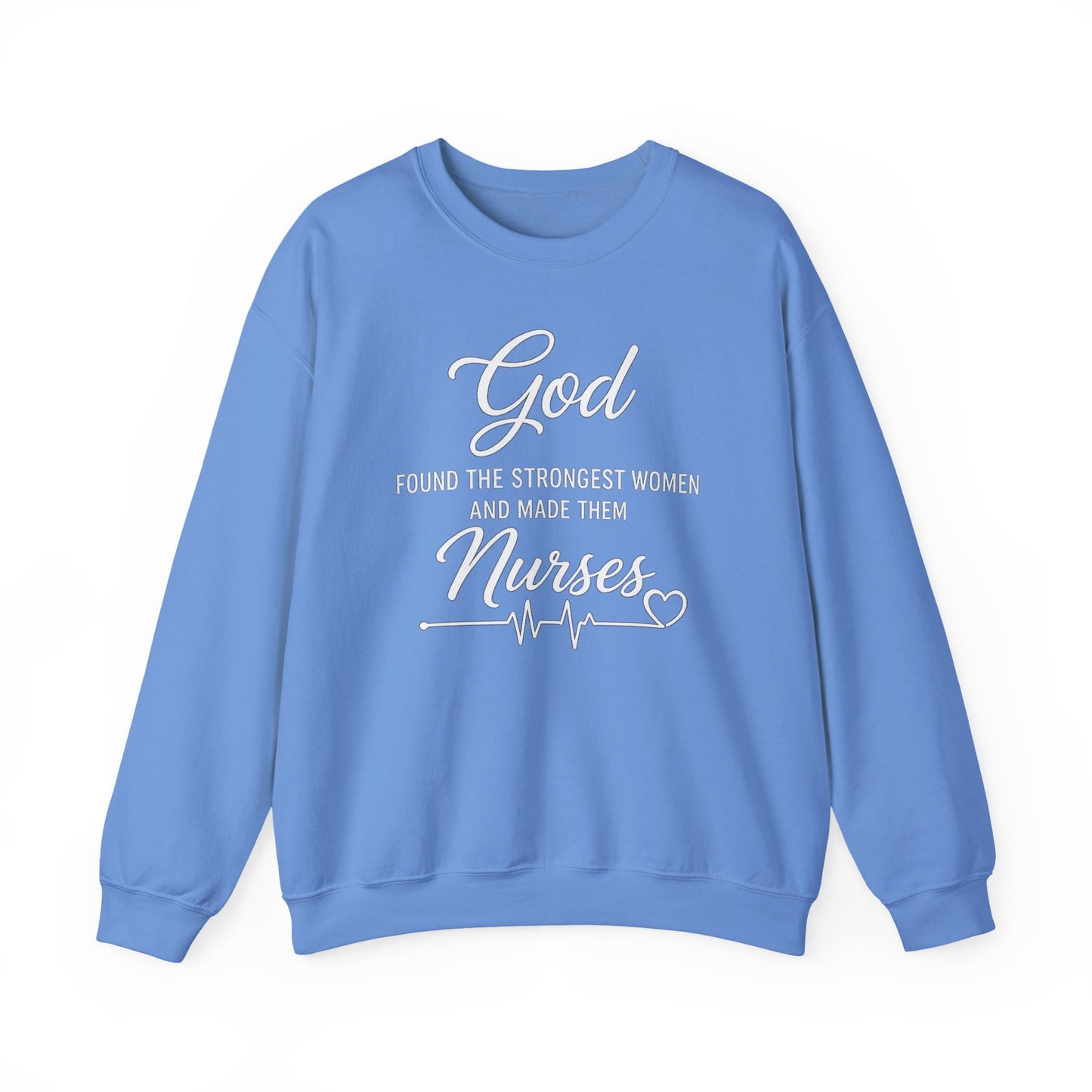 GOD FOUND THE STRONGEST WOMEN - MEDIUM-HEAVY WEIGHT SWEATSHIRT
