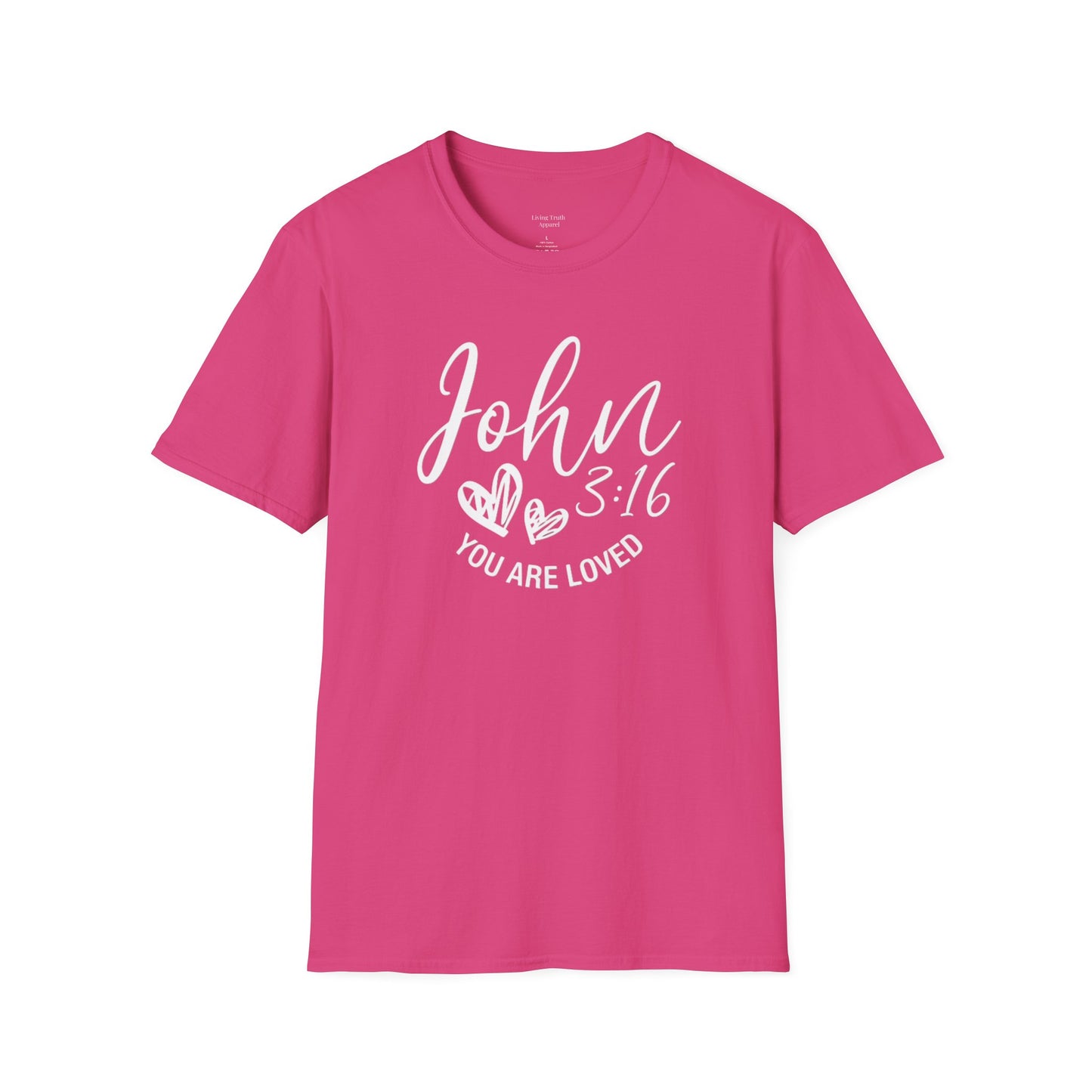 JOHN 3:16 YOU ARE LOVED - PREMIUM T-SHIRT