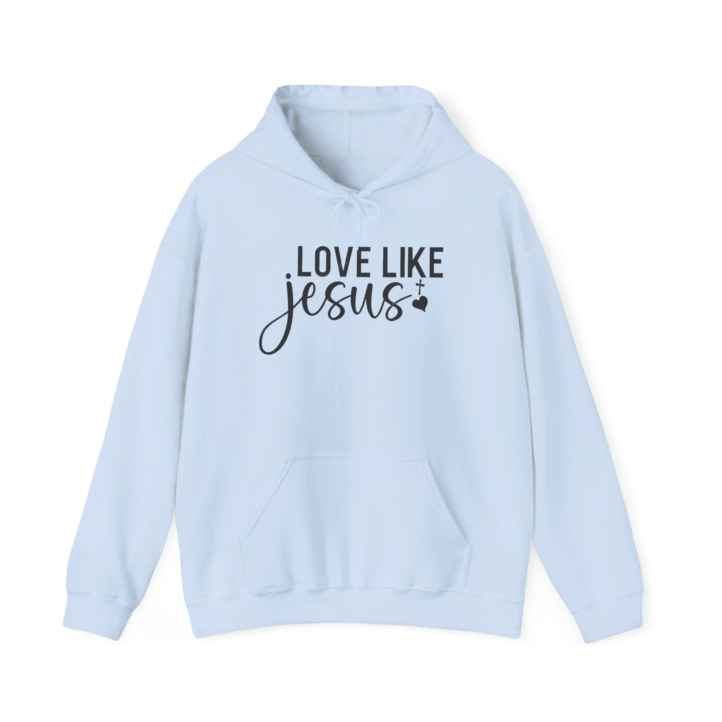 LOVE LIKE JESUS - MEDIUM-HEAVY-WEIGHT HOODIE