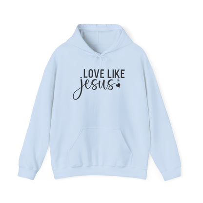 LOVE LIKE JESUS - MEDIUM-HEAVY-WEIGHT HOODIE