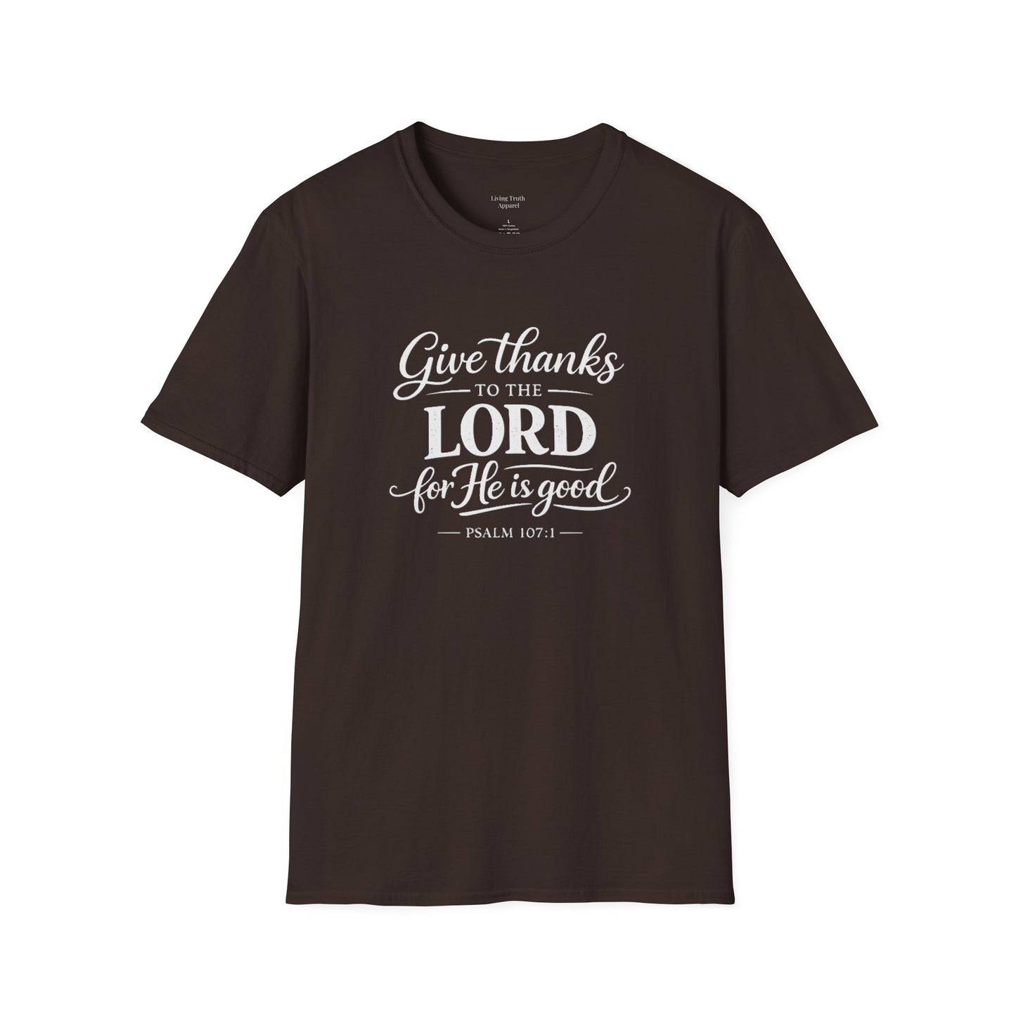 GIVE THANKS TO THE LORD - PREMIUM T-SHIRT