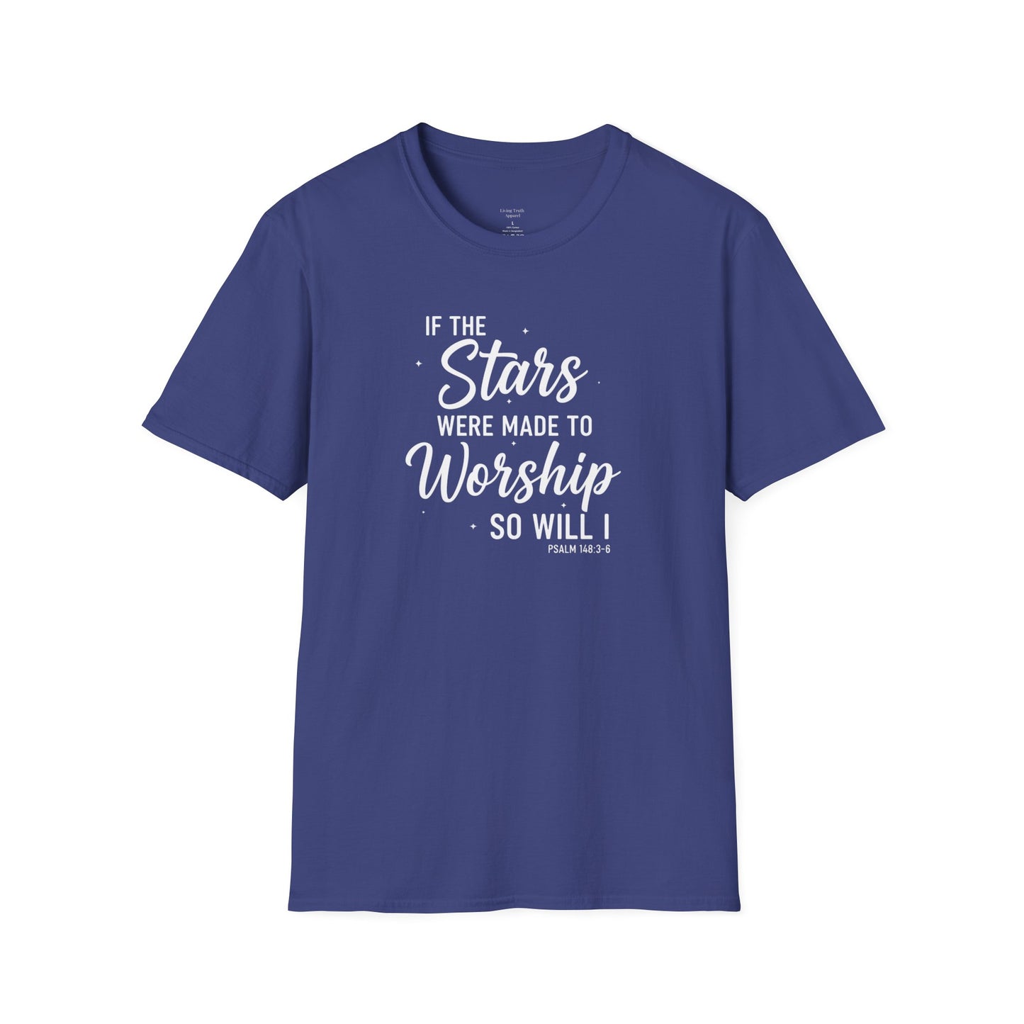 IF THE STARS WERE MADE TO WORSHIP - PREMIUM T-SHIRT