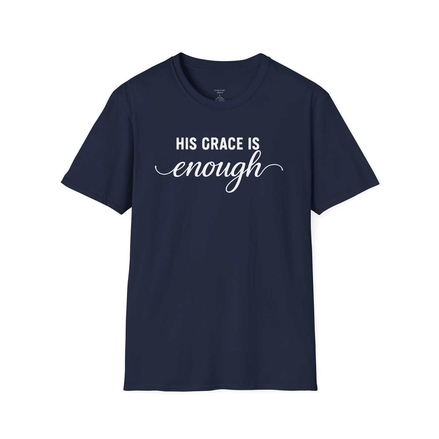 HIS GRACE IS ENOUGH - PREMIUM T-SHIRT