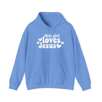 THIS GIRL LOVES JESUS - MEDIUM-HEAVY WEIGHT HOODIE
