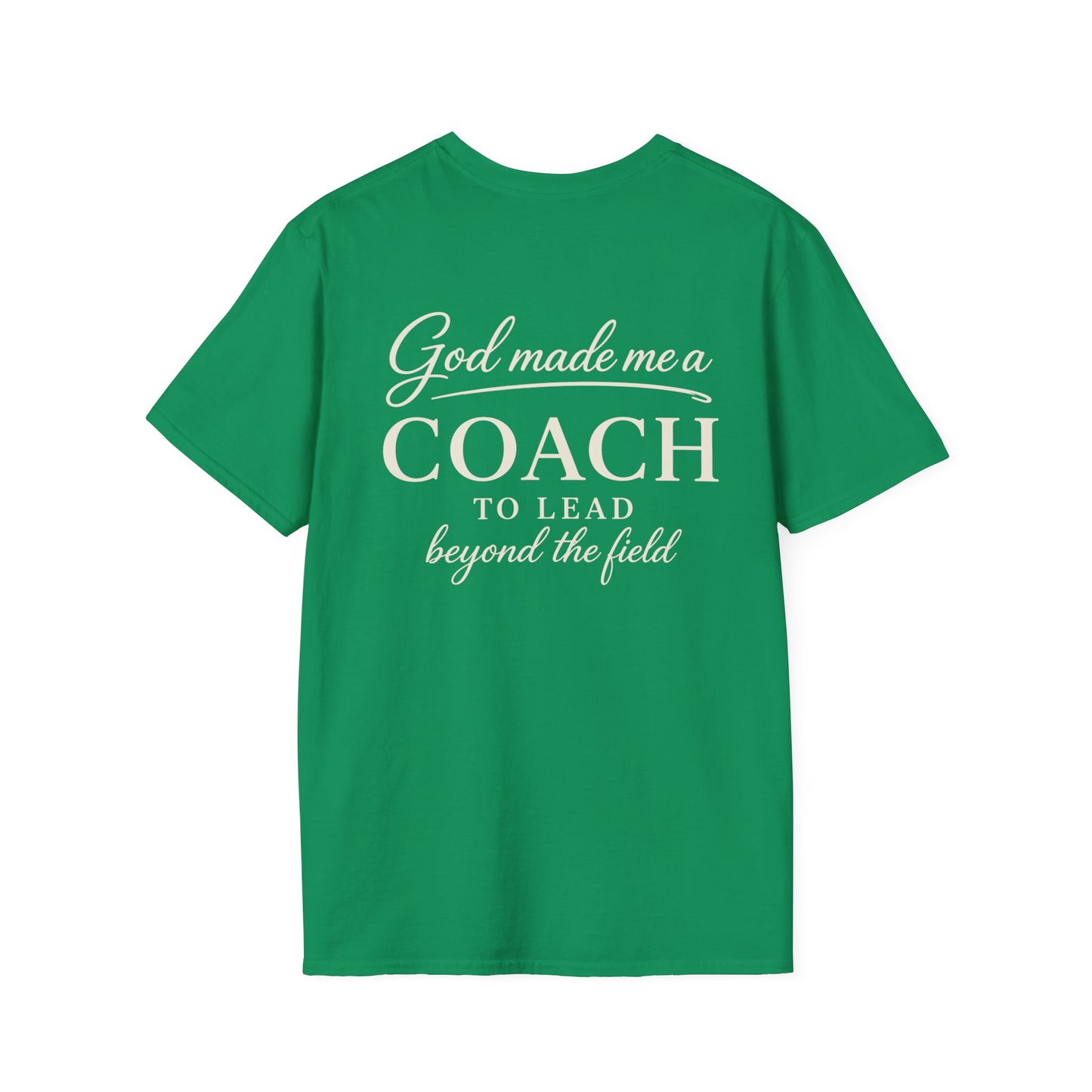 GOD MADE ME A COACH/FIELD - PREMIUM T-SHIRT