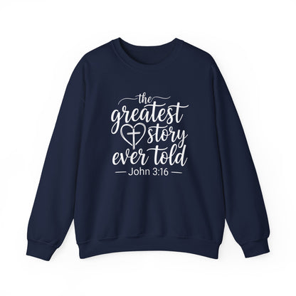 THE GREATEST STORY EVER TOLD - MEDIUM-HEAVY WEIGHT SWEATSHIRT