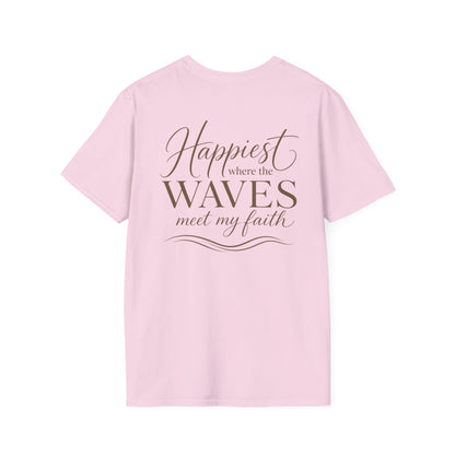 HAPPIEST WHERE THE WAVES MEET MY FAITH - PREIUM T-SHIRT