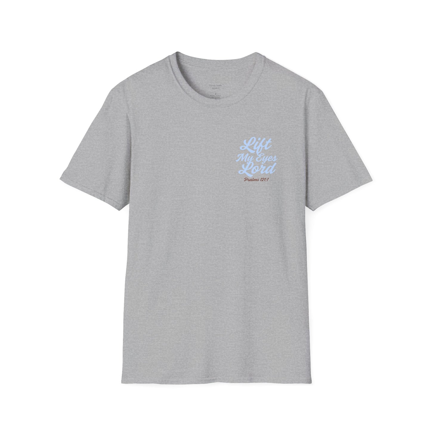 LIFT MY EYES LORD - PREMIUM T-SHIRT