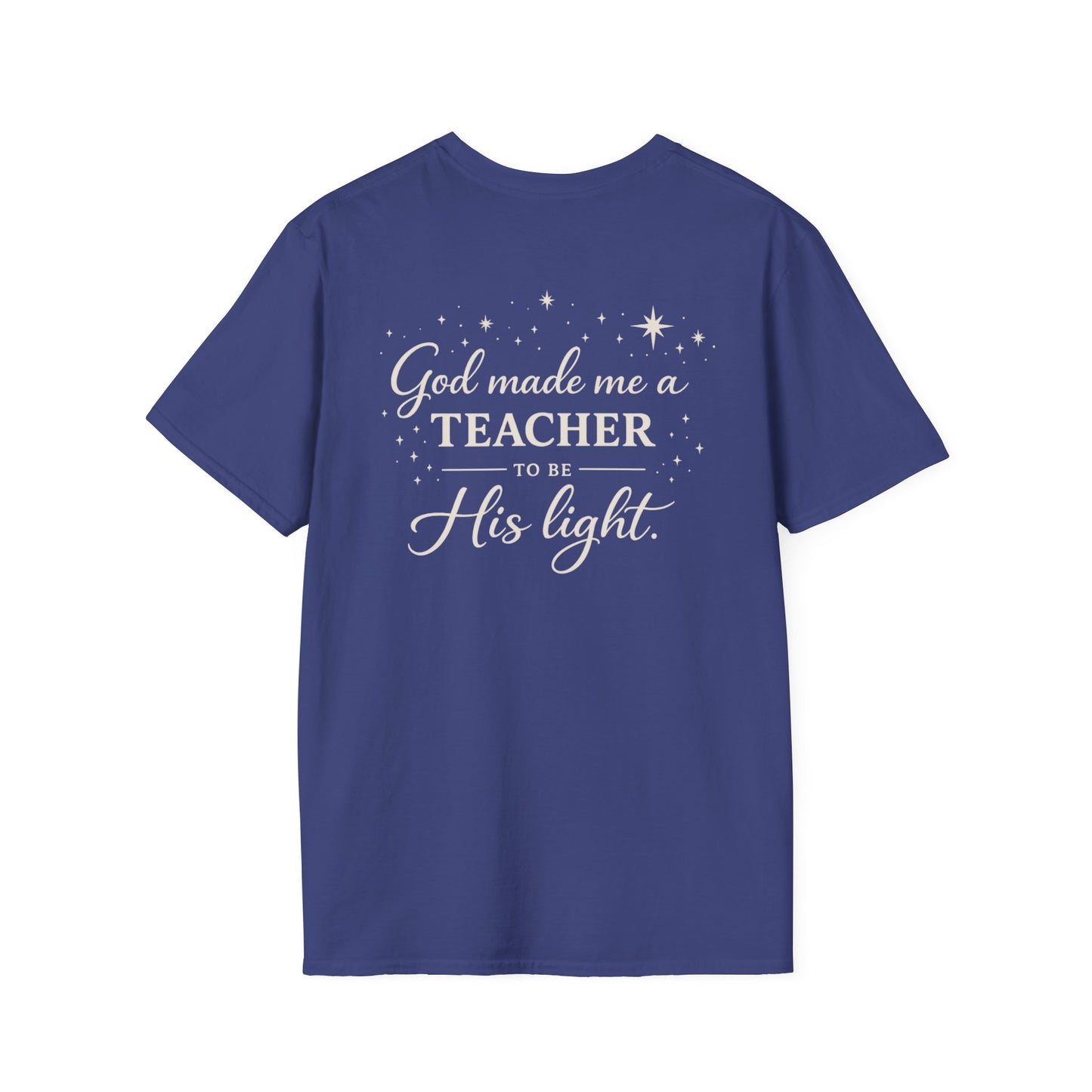GOD MADE ME A TEACHER - PREMIUM T-SHIRT