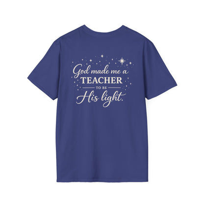 GOD MADE ME A TEACHER - PREMIUM T-SHIRT