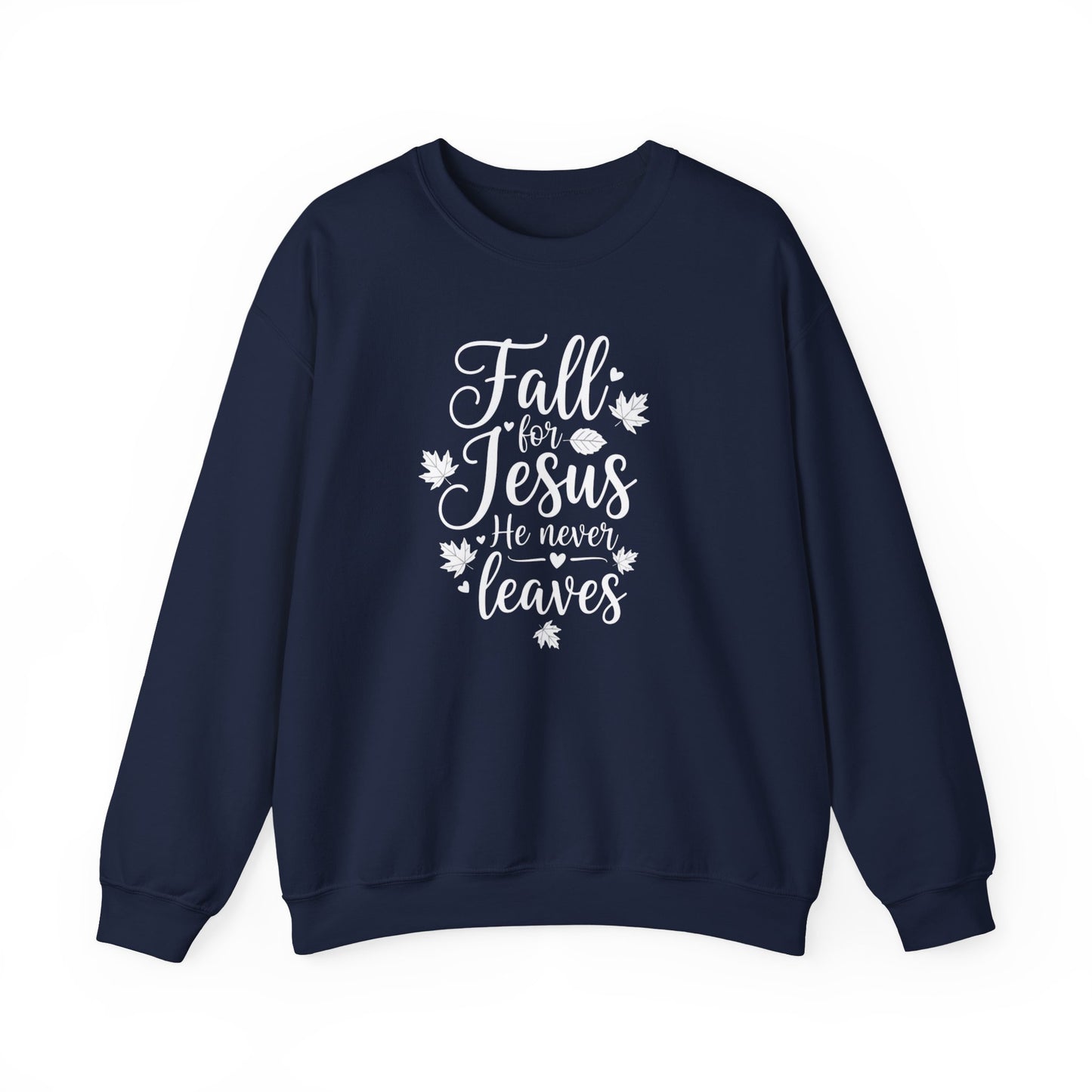 FALL FOR JESUS - MEDIUM-HEAVY WEIGHT SWEATSHIRT