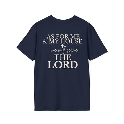 AS FOR ME AND MY HOUSE - PREMIUM T-SHIRT